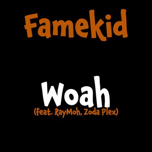 Woah (Explicit)