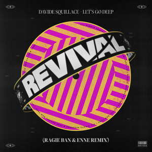 Let's Go Deep (Ragie Ban & ENNE|BR|Remix)