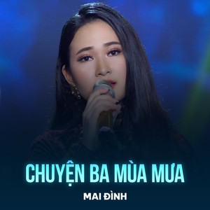Chuyện Ba Mùa Mưa