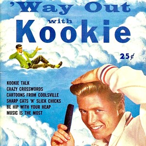 Way Out With Kookie At 77 Sunset Strip! (Remastered)