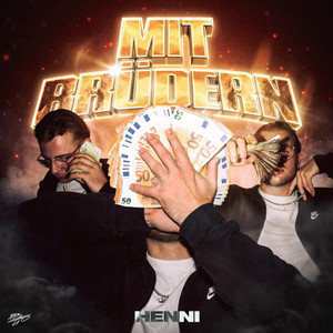 Mit Brüdern (Explicit)