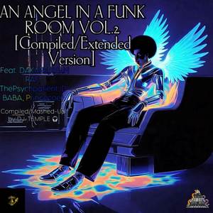 AN ANGEL IN A FUNK ROOM VOL.2 (Extended|Explicit)