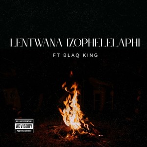 Lentwana Izophelelaphi (Open Verse Challenge)