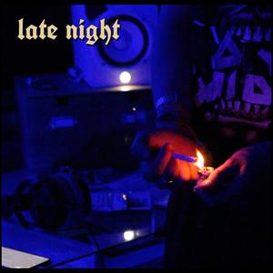 late night (feat. Fred99) [Explicit]