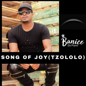 Song of Joy (Tzololo)