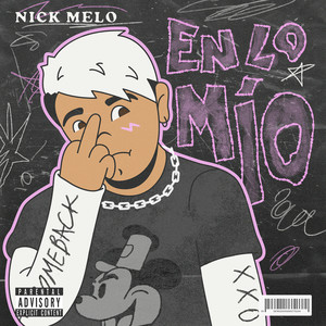 En Lo Mío (Explicit)