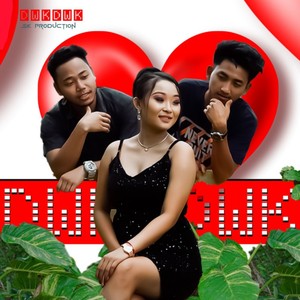 Dwk Dwk - Kokborok Song