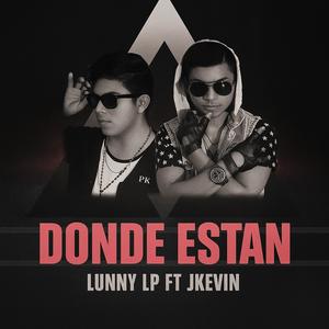 Dónde están (feat. Lunny Nny & J Kevin)