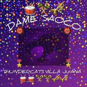 Dame Saoco (feat. Cristopher)