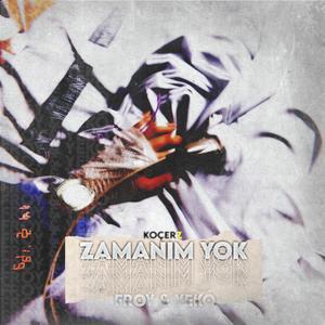 Zamanım Yok