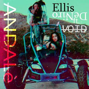 Andale (feat. Void) [Explicit]