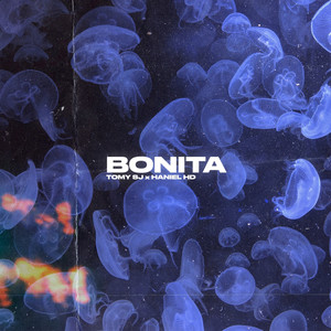 Bonita (Explicit)
