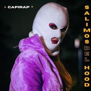 Salimos del Hood (Explicit)