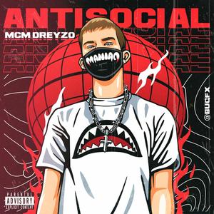 Antisocial (Explicit)