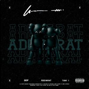 Adevarat (feat. Tony) [Explicit]