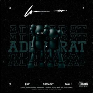 Adevarat (feat. Tony) (Explicit)