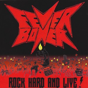 Rock Hard and Live! (Explicit)