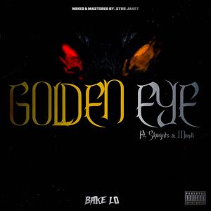 Golden Eye (feat. Skwynts & MVNDI) (Explicit)