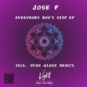 Everybody Don't Stop Ep