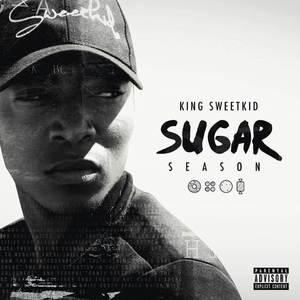 Sugar Season (Explicit)