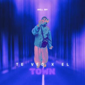 Te veo x el town (Explicit)
