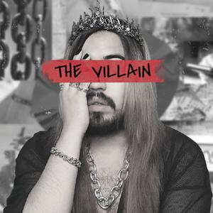 The Villain (Explicit)