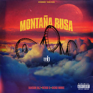 Montaña Rusa (Explicit)