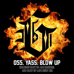 Blow Up (Original Mix)
