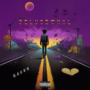 Delusional (Explicit)