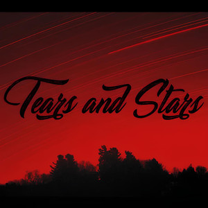 Tears and Stars
