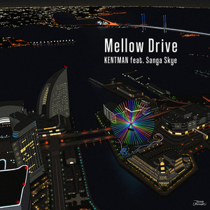 Mellow Drive (feat. Sanga Skye)