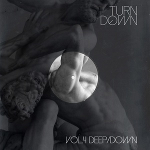 Turndown, Vol. 4 (Deep Down)