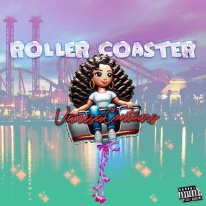 Roller Coaster (Explicit)