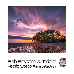 Pacific State Reinstated Pt.1 (Todd G's Circus Beats Mix)