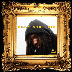 Heavy Is the Head (Explicit)