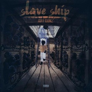 Slave Ship (Explicit)