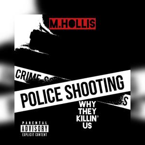 Why They Killin' Us (Police Challenge Version)