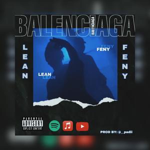 Baleciaga (feat. Feny Wizy) [Explicit]