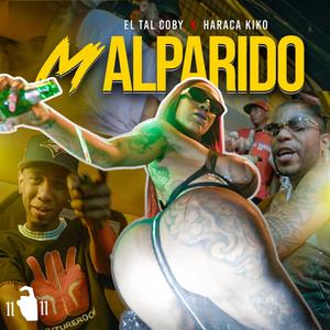 MAL PARIO (Explicit)