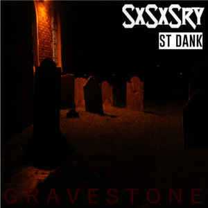 Gravestone (Explicit)