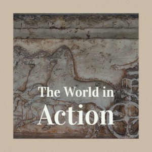 The World in Action