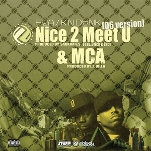 Nice 2 Meet U ('06 Version) 12"