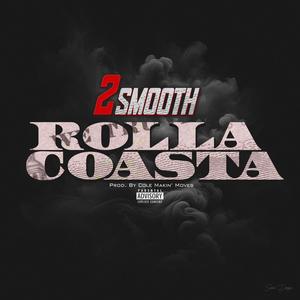 Rolla Coasta (Explicit)