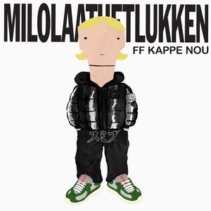 Ff Kappe Nou (Explicit)