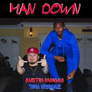 Man Down (feat. TGMVisionz) [Explicit]