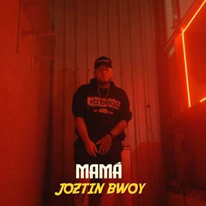 Mamá (Explicit)