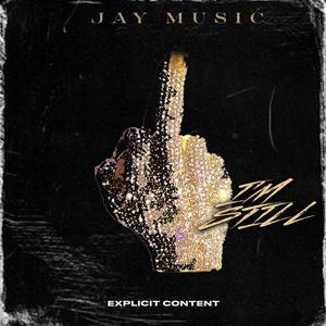 I'm Still (Explicit)