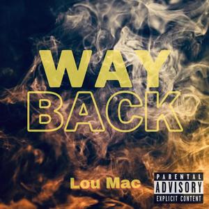 Way Back (Explicit)