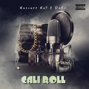 Cail Roll (Explicit)