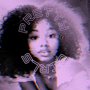 prettygirls2 (Explicit)